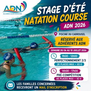 🏊♂️ STAGES D’ÉTÉ NATATION COURSE ADN 2026 Ca y est, c’est OFFICIEL !
L’ADN organise des stages d’été à vocation sportive pour accompagner les nageurs dans leur progression en natation course. Au programme : équilibre, travail technique des 4 nages, départs, coulées, virages, parties non nagées, jeux de coordination et développement moteur ! 📍 Piscine du Carrousel
🔒 Stages réservés aux adhérents du club 📅 Semaine du 06 juillet 2026 🕘 9h00 - 12h00
Stage nageurs en perfectionnement 2/3 cette saison 2025-2026
28 places maximum — 83 € 🕑 14h00 - 17h00
Stage pré-compétition, destiné aux nageurs du groupe pré-compétition 2025-2026 et aux nageurs affectés en pré-compétition pour la saison 2026-2027
45 places maximum — 83 € 📩 Les nageurs et familles concernés recevront un mail d’inscription. Pour les groupes initiation et perfectionnement 1, des mini-stages sont proposés par l’UCPA pendant les vacances. 👉 Informations UCPA : https://nager-grimper.metropole-dijon.fr/?a=show&action_show=detail&pathrewrite=&articleid=94&lang=1&op=activity